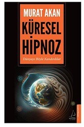 Küresel Hipnoz - 1