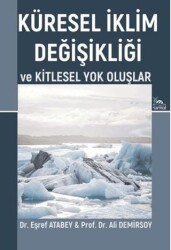 Küresel İklim Değişikliği ve Kitlesel Yok Oluşlar - Sarmal Kitabevi