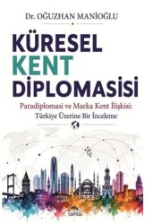 Küresel Kent Diplomasisi - Sarmal Kitabevi