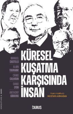 Küresel Kuşatma Karşısında İnsan - 1