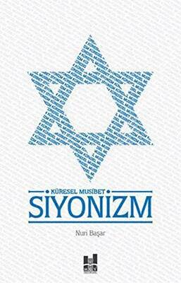 Küresel Musibet Siyonizm - 1