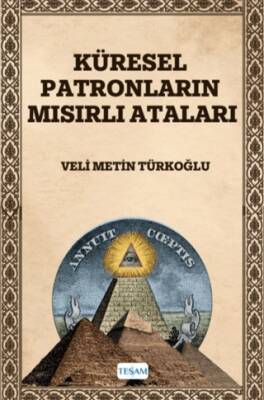 Küresel Patronların Mısırlı Ataları - 1