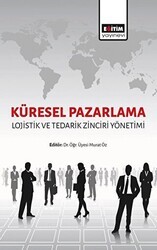 Küresel Pazarlama - Eğitim Yayınevi - Bilimsel Eserler