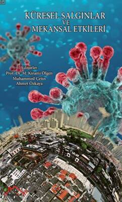 Küresel Salgınlar Ve Mekansal Etkileri - 1