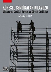 Küresel Sendikalar Kılavuzu - Nota Bene Yayınları
