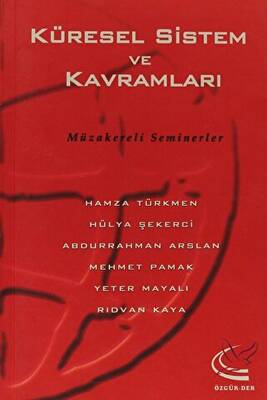 Küresel Sistem ve Kavramlar