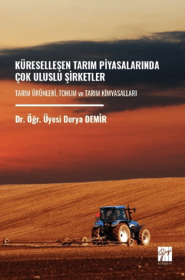 Küreselleşen Tarım Piyasalarında Çok Uluslu Şirketler - 1