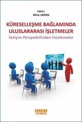 Küreselleşme Bağlamında Uluslararası İşletmeler - Detay Yayıncılık
