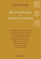 Küreselleşme ve Kültürel Özbilinç - İpekyolu Kültür Edebiyat