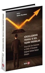Küreselleşmenin Finansal ve Reel Yaşama Yansımaları - Beta Yayınevi