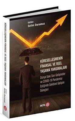 Küreselleşmenin Finansal ve Reel Yaşama Yansımaları - 1