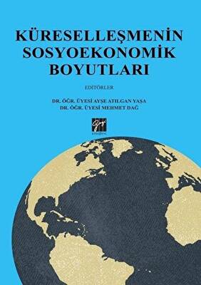 Küreselleşmenin Sosyoekonomik Boyutları - 1