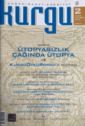Kurgu Düşün Sanat Edebiyat Dergisi Sayı: 2 Mayıs - Haziran 2010 - Kurgu Kültür Merkezi