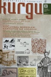 Kurgu Düşün Sanat Edebiyat Dergisi Sayı: 8 Mayıs - Haziran 2011 - Kurgu Kültür Merkezi
