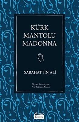 Kürk Mantolu Madonna - 1
