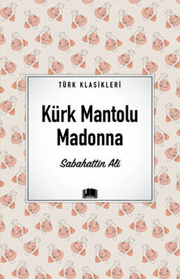 Kürk Mantolu Madonna - 1