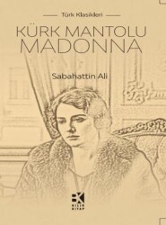 Kürk Mantolu Madonna - Bilir Kitap