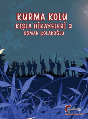Kurma Kolu, Kışla Hikayeleri 2 - 1