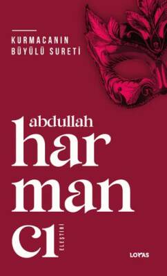 Kurmacanın Büyülü Sureti - 1