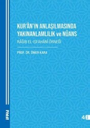 Kur’ân’ın Anlaşılmasında Yakınanlamlılık Ve Nüans - Marmara Üniversitesi İlahiyat Fakültesi Vakfı