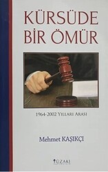 Kürsüde Bir Ömür - Yüzakı Yayıncılık