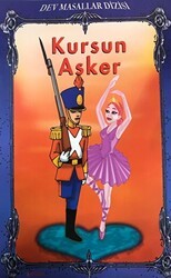 Kurşun Asker - Dev Masallar Dizisi - Koçak Yayıncılık