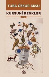 Kurşuni Renkler - Kekeme Yayınları