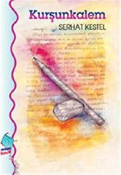 Kurşunkalem - Kaynak Çocuk Yayınları