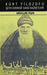 Kürt Filozofu Şeyh Ehmede Xani Hazretleri - Lis Basın Yayın