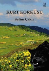 Kurt Korkusu - Luna Yayınları