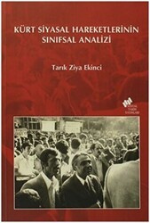 Kürt Siyasal Hareketlerinin Sınıfsal Analizi - Sosyal Tarih Yayınları