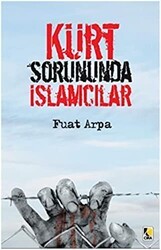 Kürt Sorununda İslamcılar - Çıra Yayınları