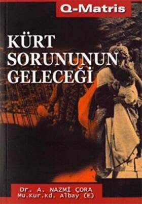 Kürt Sorununun Geleceği - 1