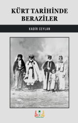 Kürt Tarihinde Baraziler - Sidar Yayınları