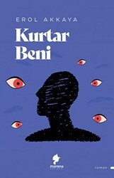 Kurtar Beni - Morena Yayınevi