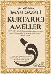 Kurtarıcı Ameller - Ahir Zaman