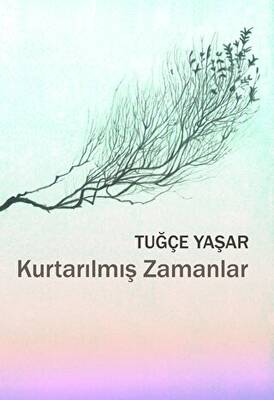 Kurtarılmış Zamanlar - 1