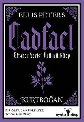 Kurtboğan - Cadfael Birader Serisi Üçüncü Kitap - 1