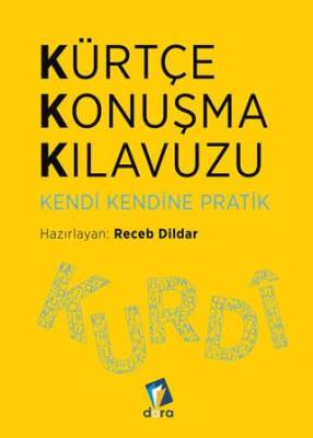 Kürtçe Konuşma Kılavuzu - Kendi Kendine - 1