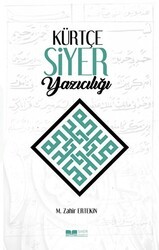 Kürtçe Siyer Yazıcılığı - Siyer Yayınları