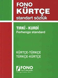 Kürtçe-Türkçe - Türkçe-Kürtçe Standart Sözlük - Fono Yayınları