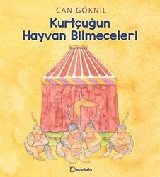 Kurtçuğun Hayvan Bilmeceleri - 1