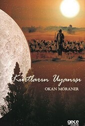 Kurtların Uyanışı - Gece Kitaplığı