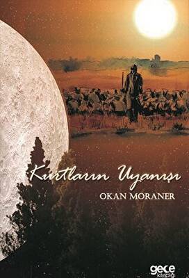 Kurtların Uyanışı - 1