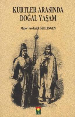 Kürtler Arasında Doğal Yaşam - 1