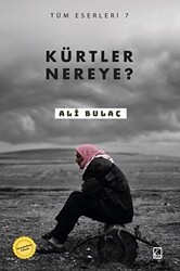 Kürtler Nereye? - Çıra Yayınları