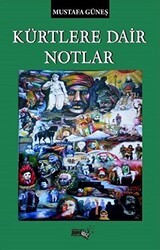 Kürtlere Dair Notlar - Sınırsız Kitap