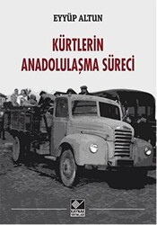 Kürtlerin Anadolulaşma Süreci - Kaynak Yayınları
