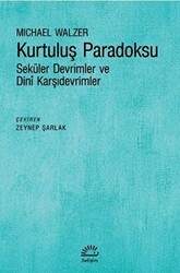 Kurtuluş Paradoksu - İletişim Yayınevi