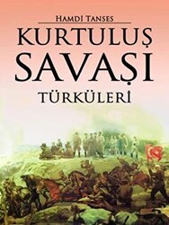 Kurtuluş Savaşı Türküleri - Say Yayınları